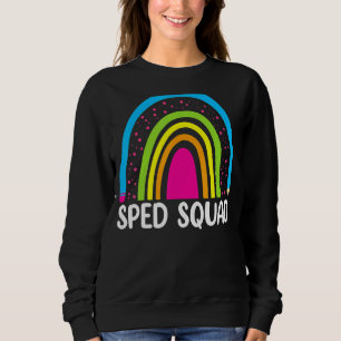 Special Ed Teacher Rainbow Back To School Teachin Sweatshirt