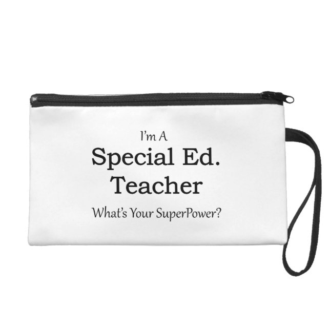 Special Ed. Teacher Wristlet (Front)
