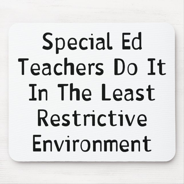 Special Ed Teachers Mouse Mat (Front)