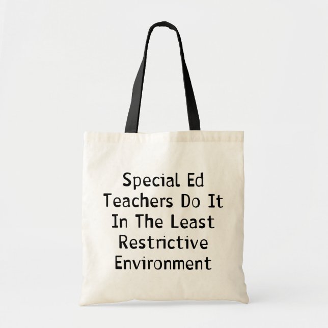 Special Ed Teachers Tote Bag (Front)