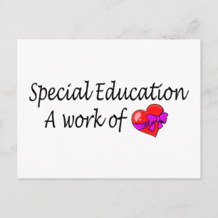 Special Education A Work Of Love Postcard