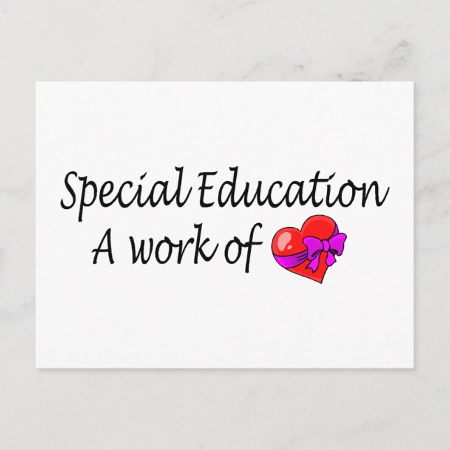 Special Education A Work Of Love Postcard (Front)