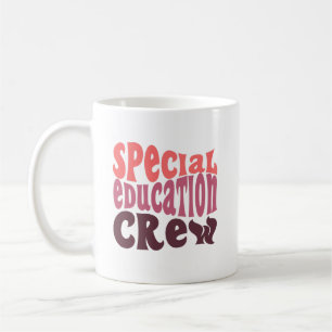 Special Education Crew Teacher Gift Coffee Mug