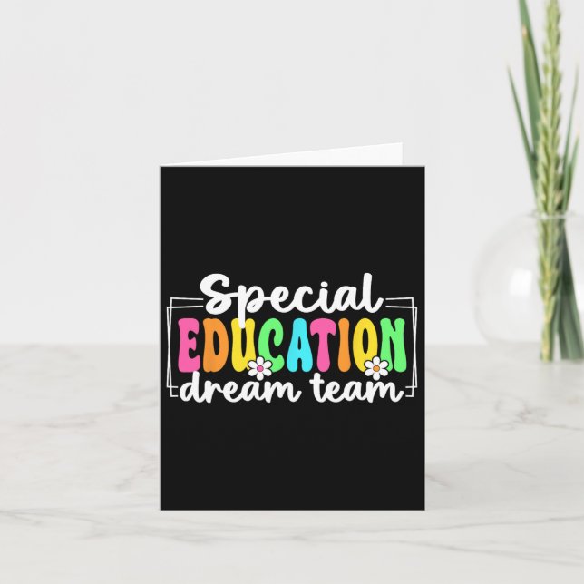 Special Education Dream Team Back To School Sped T Card (Front)