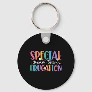 Special Education Dream Team Back To School Sped T Key Ring