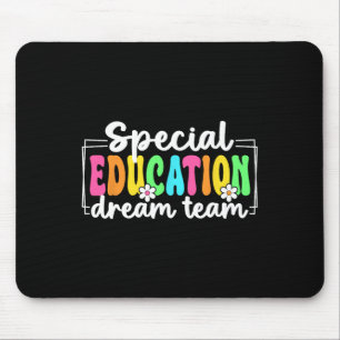 Special Education Dream Team Back To School Sped T Mouse Mat