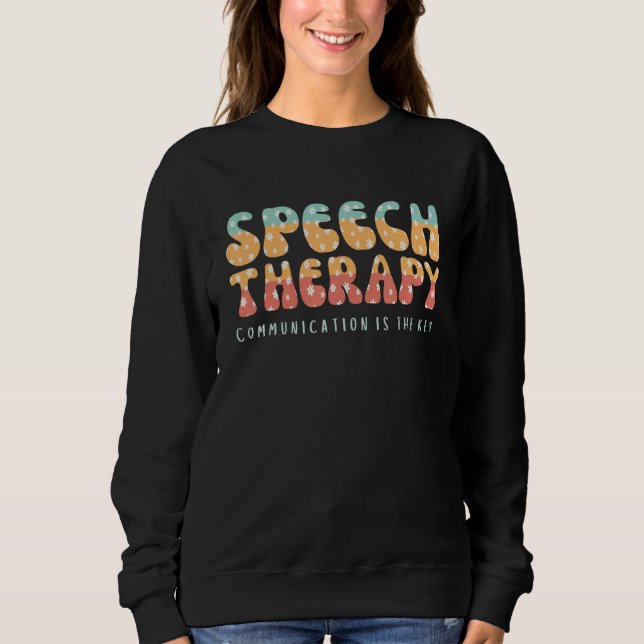 Special Education Neurodiversity OT AAC Language P Sweatshirt (Front)