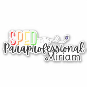 Special Education Para with Custom Name