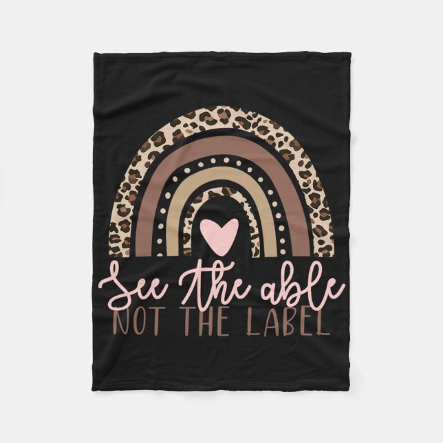 Special Education See The Able Not Label Leopard R Fleece Blanket (Front)