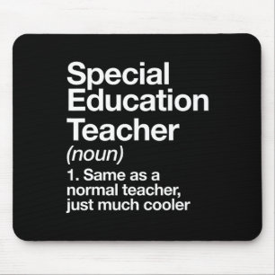 Special Education Teacher Definition Funny Byck To Mouse Mat