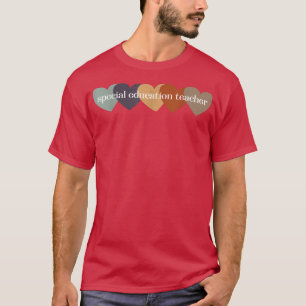Special Education Teacher Heart Back to School Tea T-Shirt