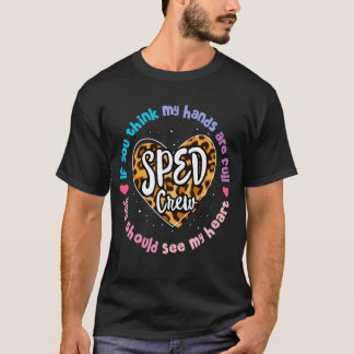 Special Education Teacher Leopard Special Ed Crew T-Shirt