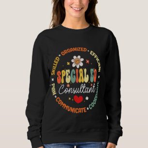 Special Education Teacher Special ED Counsultant L Sweatshirt