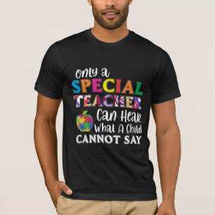 Special Education Teacher Special Kids Awarenes T-Shirt