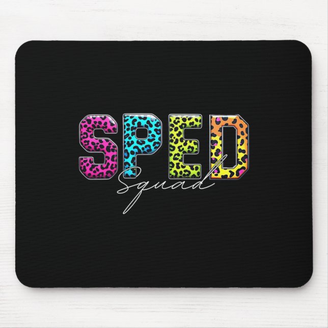 Special Education Teacher Sped Squad School Team L Mouse Mat (Front)
