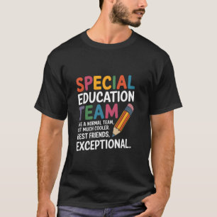 Special Education Team Definition SPED Teacher App T-Shirt