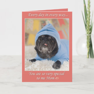 Special Mom Pug Mother's Day Greeting Card