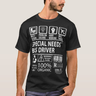 Special Needs Bus Driver MultiTasking Certified Jo T-Shirt