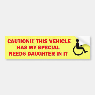 Special Needs Daughter in Vehicle Bumper Sticker