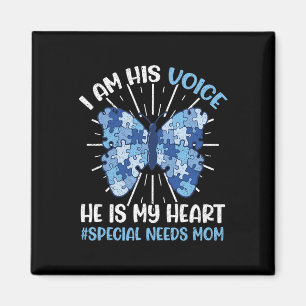 Special Needs Mum I Am His Voice He Is My Heart Au Magnet