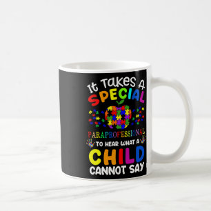 Special Paraprofessional Autism Awareness  Coffee Mug