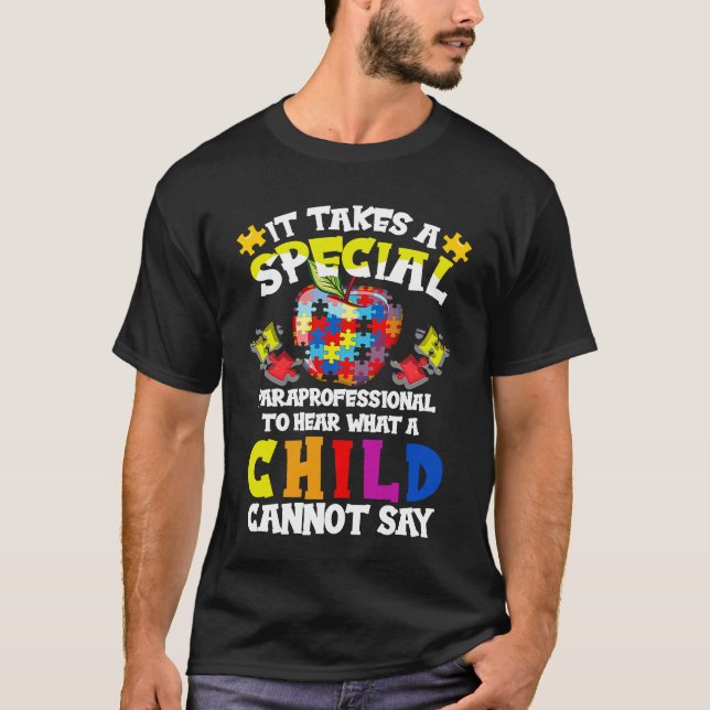Special Paraprofessional Autism Awareness T-Shirt (Front)
