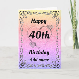 Special pretty 40th birthday card