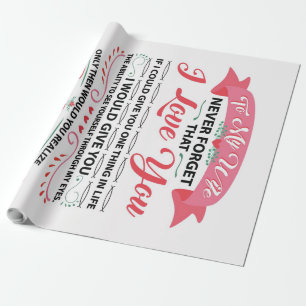 Special Quotes To My Wife Gift For Women Wrapping Paper