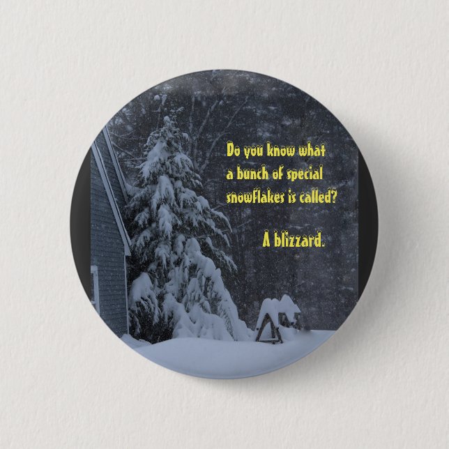 Special snowflakes 6 cm round badge (Front)