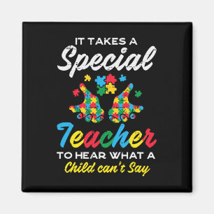 Special Teacher To Hear Child Cant Say Autism Awar Magnet
