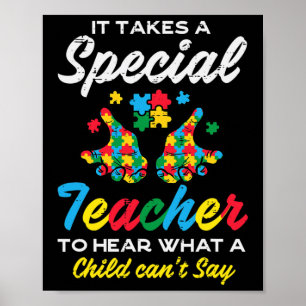 Special Teacher To Hear Child Cant Say Autism Awar Poster