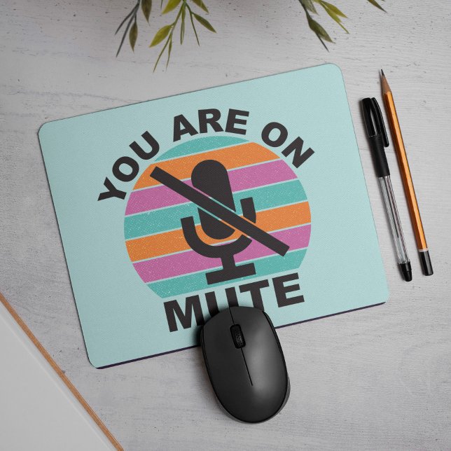 Special Teleconference You Are On Mute Mouse Mat (These days, we've all seen hilarious examples of our work colleagues responding, while still on mute)