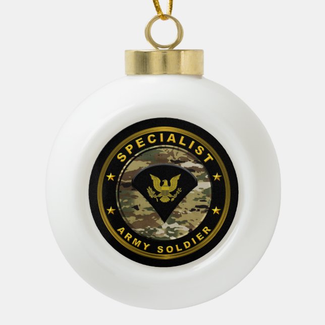 Specialist Army Soldier  Ceramic Ball Christmas Ornament (Front)