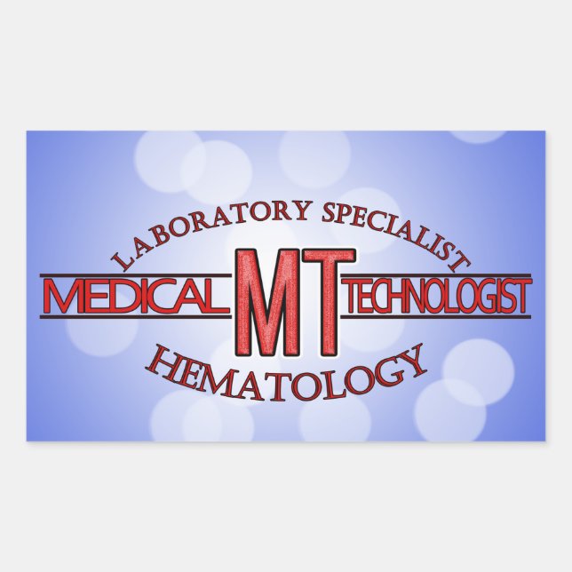SPECIALIST LAB MT HEMATOLOGY MEDICAL TECHNOLOGIST RECTANGULAR STICKER (Front)
