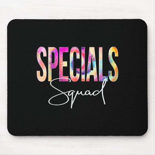 Specials Squad Tie Dye Back To School Women Apprec Mouse Mat (Front)