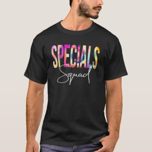 Specials Squad Tie Dye Back To School Women Apprec T-Shirt