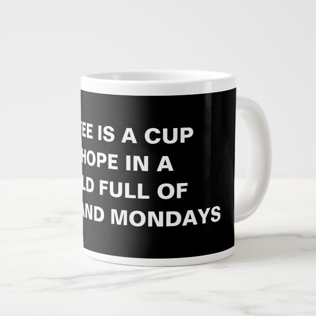 Specialty Minimalist Funny Coffee Quote Mug (Front Right)