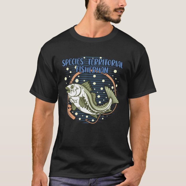 Species Territorial Fisherman Introvert Fishing An T-Shirt (Front)