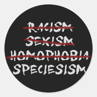 Speciesism Classic Round Sticker