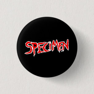 SPECIMEN 3 CM ROUND BADGE