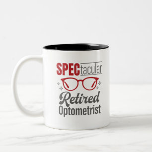 Spectacular Retired Optometrist Optometry Two-Tone Coffee Mug