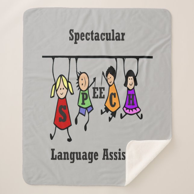 Spectacular Speech Language Assistant with Kids Sherpa Blanket (Front)