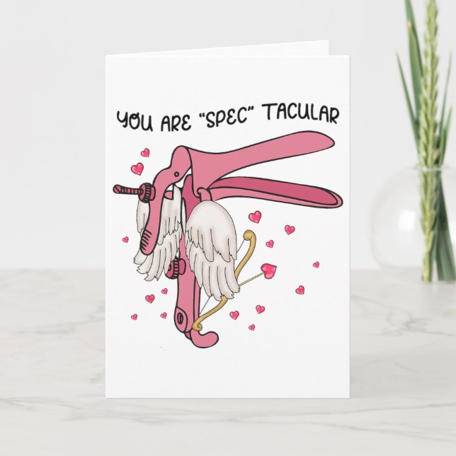 Speculum Nurse Valentine Obgyn You're Spectacular  Card (Front)
