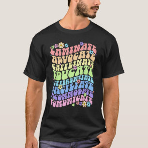 Sped Caffeinate Advocate Laminate Educate Groovy T T-Shirt