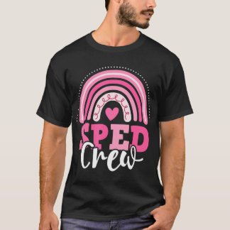 SPED Crew Pink Rainbow Special Education Back to T-Shirt