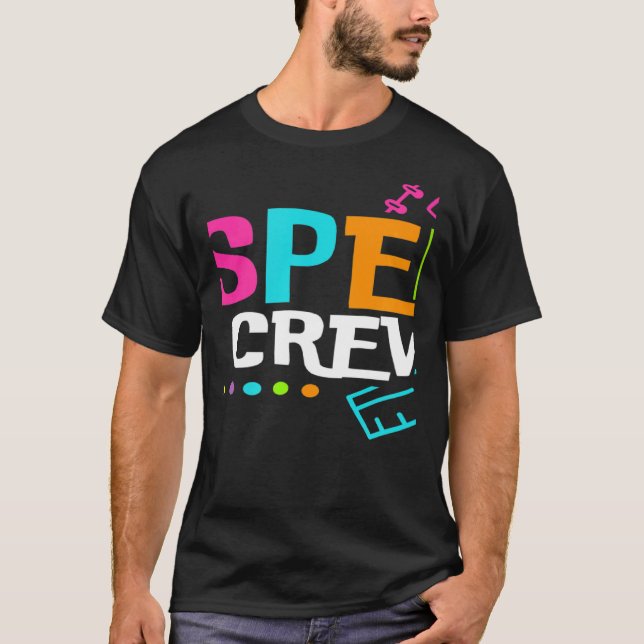 Sped Crew Special Education Squad Teacher Back To  T-Shirt (Front)