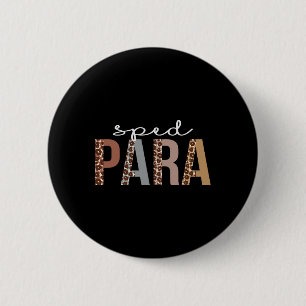 Sped Para Leopard Appreciation Fun For Women For W 6 Cm Round Badge
