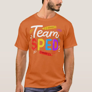 SPED Special Education Sped Teacher Student T-Shirt
