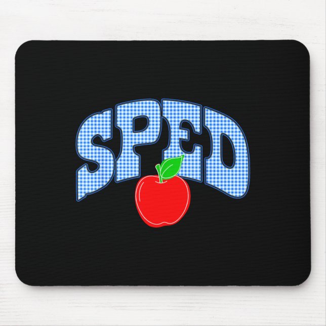 Sped teacher back to school happy first day of mouse mat (Front)