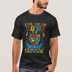 SPED Teacher If You Think My Hands Are Full Autism T-Shirt